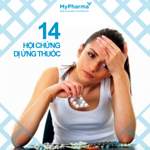 Dấu hiệu 14 hội chứng dị ứng thuốc