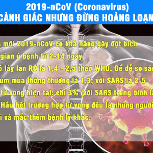 2019-nCoV (Virus Vũ Hán) – Cảnh giác nhưng đừng hoảng loạn