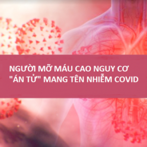 Giữa đại dịch Covid-19, người mỡ máu cao chủ quan, nguy hiểm khôn lường